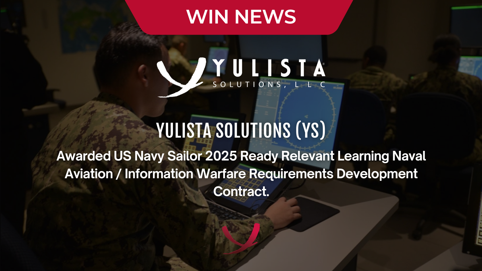 Yulista Solutions US Navy Sailor 2025 Ready Relevant Learning Naval Aviation / Information Warfare Requirements Development Contract